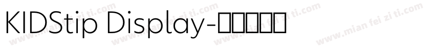 KIDStip Display字体转换
